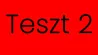 Teszt 2 piros háttér 16-9