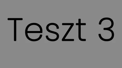 Teszt 3 szürke háttér 16-9