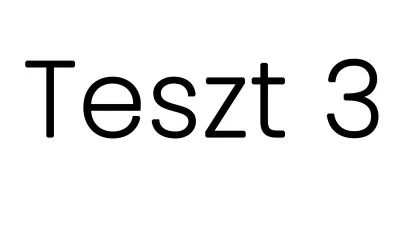 Teszt 3 fehér háttér 16-9